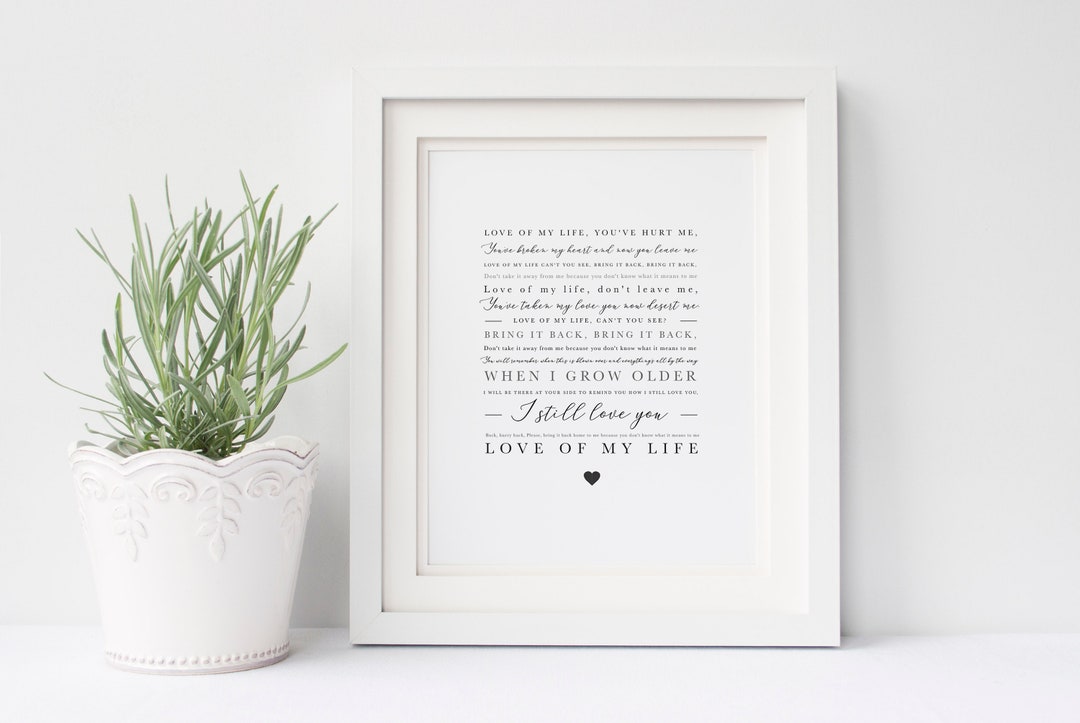 Love of My Life Queen Lyrics Print. Available in a Variety 