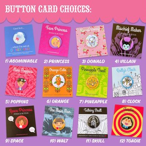 disney park buttons mary poppins it's a small world mister toads wild ride princess leia the talking skull from pirates of the caribbean orange bird evil queen princess rapunzel from tangled maleficent  and abominable snowman from matterhorn bobsleds