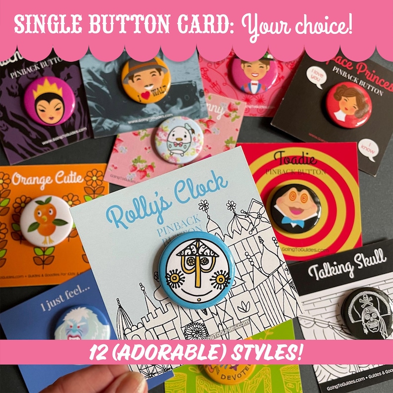 disney park buttons it's a small world mister toads wild ride princess leia the talking skull from pirates of the caribbean orange bird evil queen and abominable snowman from matterhorn bobsleds