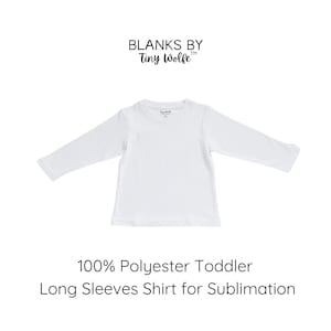 100% POLYESTER Toddler T-Shirt, LONG SLEEVES Shirt, Kids Sublimation Blanks, Blank Children&#39;s Tees, Tops for Toddlers, Plain White Shirts
