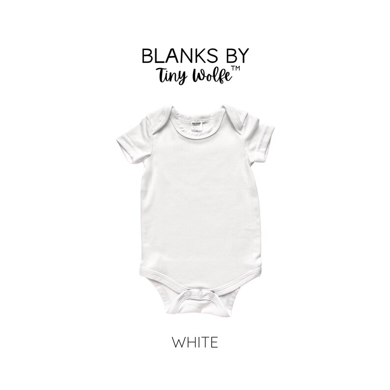 May include: White baby onesie with short sleeves and a snap closure. The onesie is blank and ready to be customized.