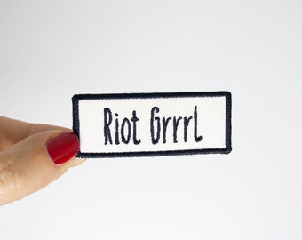 Riot Grrrl Sew on Embroidered Patch