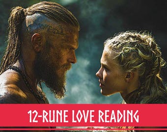 Love Reading Elder Futhark 12-Rune Divination • Custom Rune Video Reading for Relationships • Personalized Love Rune Spread • Elder Futhark