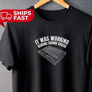 Camiseta "It Was Working During Retro Soundcheck Sound Engineer", camiseta gráfica de técnico de áudio, camiseta engraçada para DJ, vestuário para equipe de som de igreja.