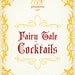 Alli reviewed Fairy Tale Cocktails.