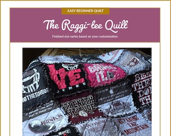 Raggi-tee Quilt Pattern - a Raggy T-shirt Quilt | DIY T-shirt Quilt | Graduation gift
