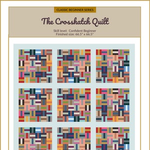 Crosshatch Quilt Pattern | Classic Beginner Series