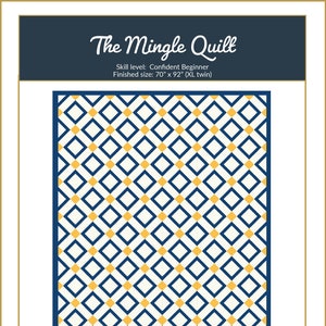 The Mingle Quilt Pattern