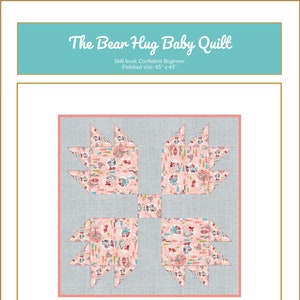 The Bear Hug Baby Quilt Downloadable Pattern | Baby Quilt | Toddler Quilt |