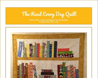 Read Every Day Quilt Downloadable Pattern | Book Quilt | Library Bookcase Quilt