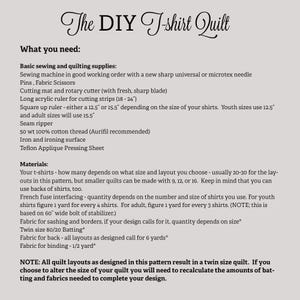May include: A detailed guide titled "The DIY T-shirt Quilt" lists materials and instructions for creating a quilt from t-shirts. The text includes required sewing supplies, measurements in inches, and fabric quantities. The guide is designed for making a twin-size quilt.