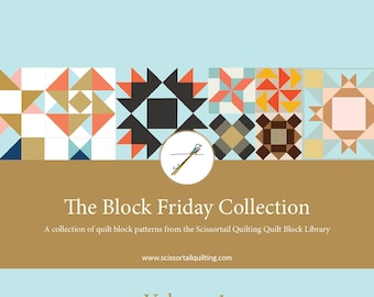 Block Friday Volume 1 - A Collection of Quilt Block Patterns from the Quilt Block Library at ScissortailQuilting.com