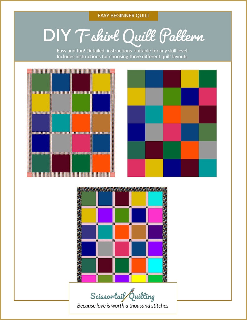 May include: A DIY T-shirt quilt pattern with three quilt layout examples. The examples feature colorful square blocks in various arrangements. The text reads "Easy Beginner Quilt" and "Easy and fun! Detailed instructions suitable for any skill level!"
