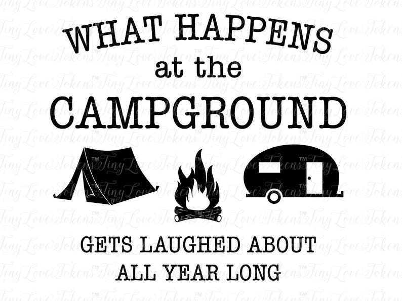 What Happens at the Campground Design .svg/.dxf/.eps/.pdf/.jpg image 1