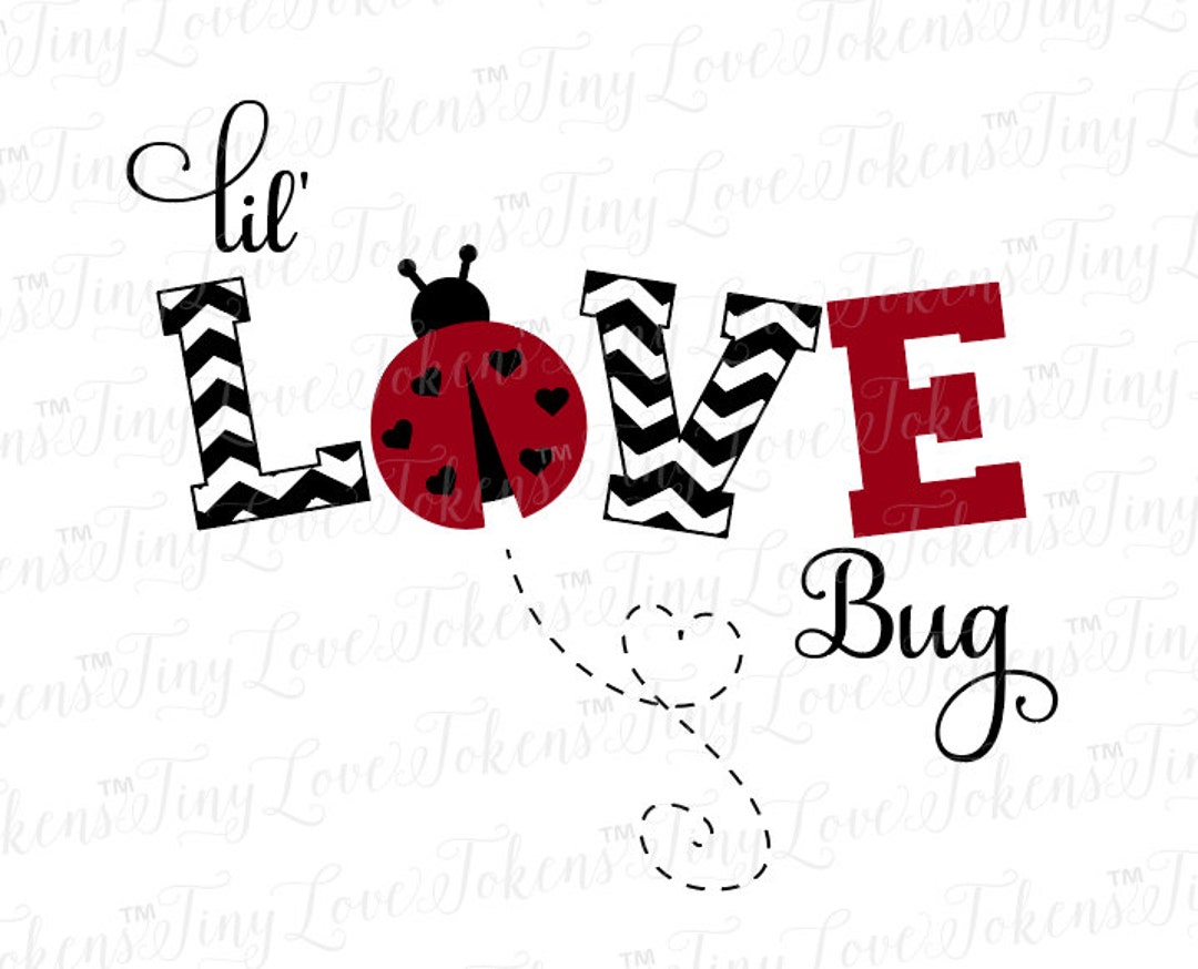 Lil Love Bug SVG Design for Silhouette and Other Craft Cutters (.svg ...