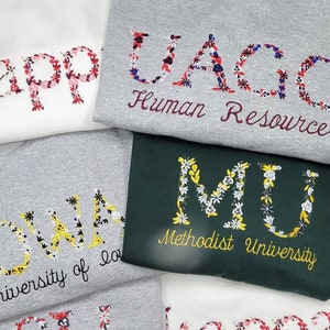 CUSTOMIZABLE Floral College/University/Business/Sorority Embroidered Sweatshirt or Hoodie