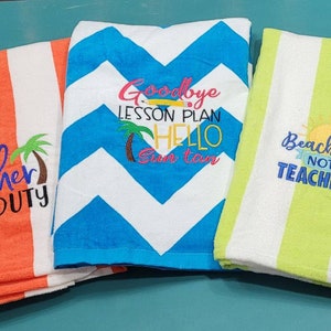 Embroidered Beach Towel: Teacher Retirement Gift, End of Year Present