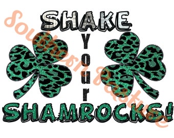 Shake your Shamrocks png