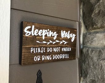 Sleeping Baby Wood Sign - Please Do Not Knock or Ring Doorbell - No Soliciting Sign - Porch Decor - Baby Shower Gift