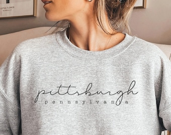 Pittsburgh Sweatshirt, Pennsylvania Sweatshirt, Pittsburgh Shirt, Pittsburgh Gift, Zachte Crewneck Sweatshirt
