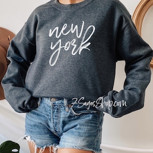 New York Sweatshirt - New York Sweater - New York Shirt - New York City - East Coast Sweatshirt - NYC Sweatshirt