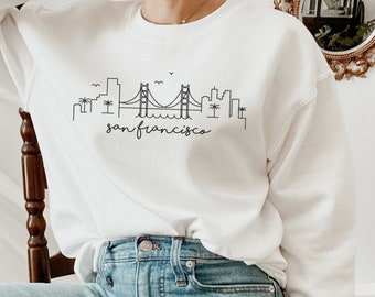 San Francisco Sweatshirt - California Sweatshirt - San Francisco Shirt - California Shirt - San Francisco Sweater - San Francisco Pullover