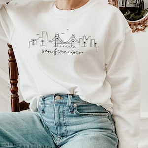 San Francisco Sweatshirt - California Sweatshirt - San Francisco Shirt - California Shirt - San Francisco Sweater - San Francisco Pullover