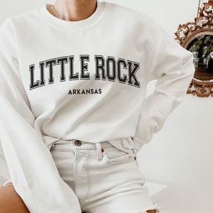 Little Rock Arkansas Sweatshirt, Little Rock Sweatshirt, Arkansas Moving Shirt, Arkansas Souvenir Crewneck, Little Rock Gift, Soft Crewneck