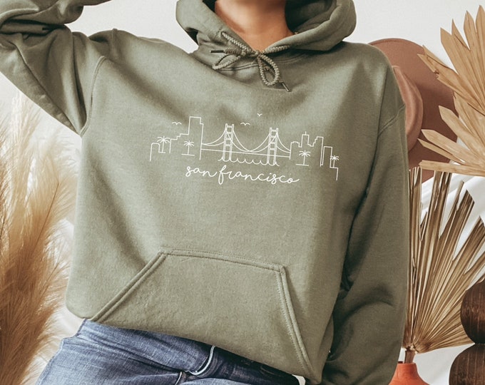 San Francisco Sweatshirt - San Francisco Hoodie - Bay Area Sweatshirt - California Sweatshirt - San Francisco Shirt - Unisex Hoodie