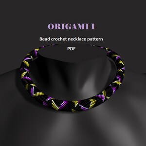 May include: A black, purple, and yellow beaded necklace with an origami pattern. The necklace is on a black mannequin. The text "ORIGAMI I" and "Bead crochet necklace pattern" is above the necklace. The text "PDF" is below the necklace.