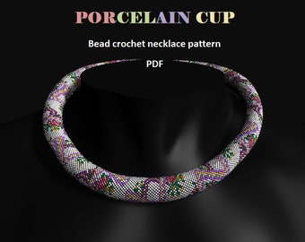 Porcelain Cap. Bead crochet rope pattern PDF pattern DIY beaded necklace bead crocheting Floral necklace Flowers Roses Pattern pastel