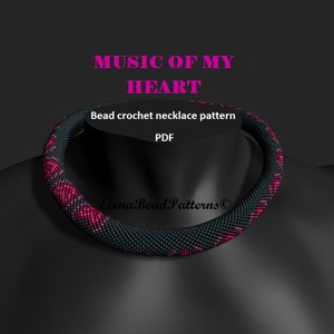 May include: A bead crochet necklace pattern in PDF format. The necklace is black with a repeating pattern of red beads. The text "MUSIC OF MY HEART" is displayed in pink, along with "Bead crochet necklace pattern" and "PDF".