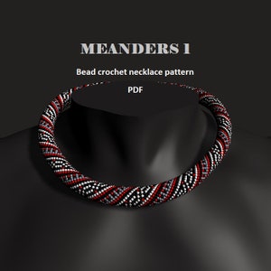 May include: A black, white, and red beaded crochet necklace pattern, titled "MEANDERS 1 Bead crochet necklace pattern PDF".
