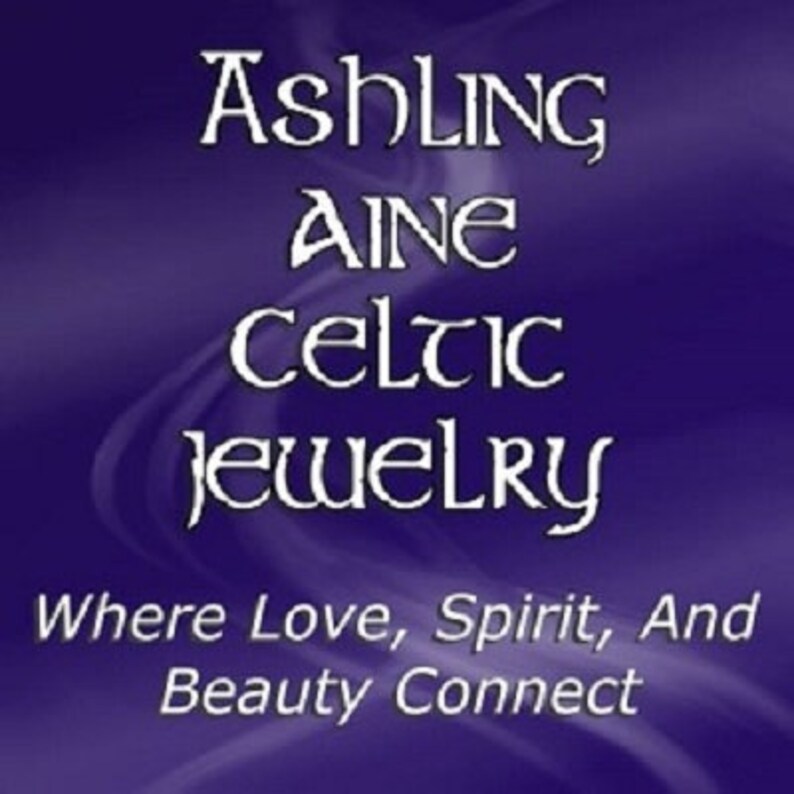 May include: A purple background with white text that reads "AshLing Aine Celtic Jewelry" and "Where Love, Spirit, and Beauty Connect".