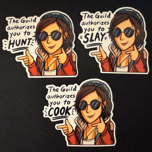 Monster Hunter Wilds Inspired Sticker - Alma and the Guild Authorize You to HUNT!