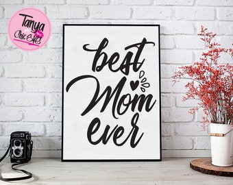 Best Mom Ever SVG cut file for Cricut and Silhouette cutting machines Family SVG Unique Font
