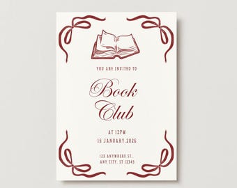 May include: Cream-colored invitation with burgundy accents. Features an open book illustration and decorative bows. Text reads "You are invited to Book Club" with date, time, and address details.