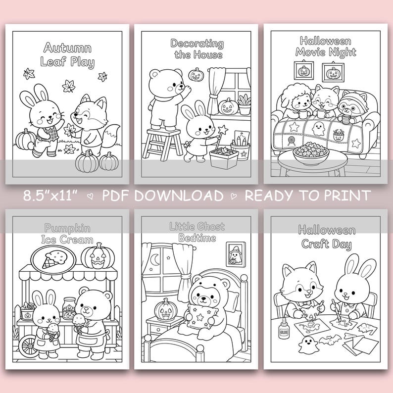 May include: A set of six printable colouring pages featuring black and white line art of cute animals in autumn and Halloween scenes. Each page includes titles like Autumn Leaf Play, Decorating the House, Halloween Movie Night, Pumpkin Ice Cream, Little Ghost Bedtime, and Halloween Craft Day. The pages are 21.6cm x 27.9cm.