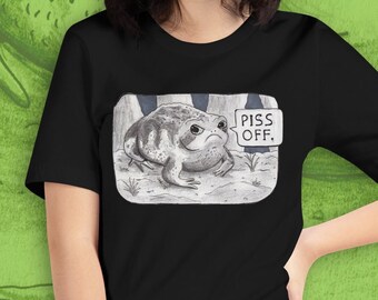 Black Piss Off Toad Motivational Angry T-Shirt Gift For Frog Lover
