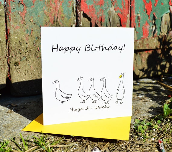Happy Birthday Ducks Penblwydd Hapus Hwyaid Welsh And Etsy
