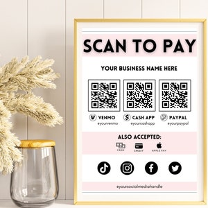 Editable Scan to Pay Sign QR Code Sign Template Canva, Printable Payment Sign, Accepted Payments Sign, CashApp Venmo Sign Customizable