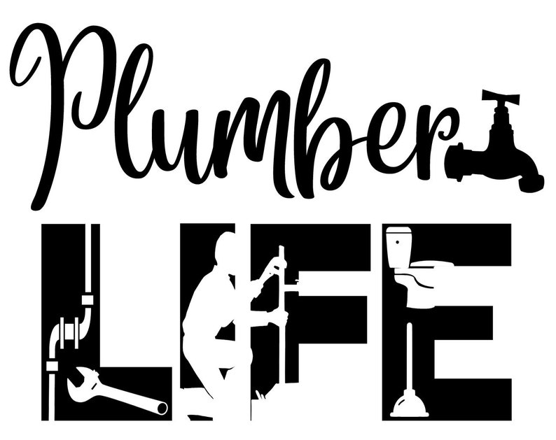 Download Plumber Life SVG Cutting File for the Cricut | Etsy