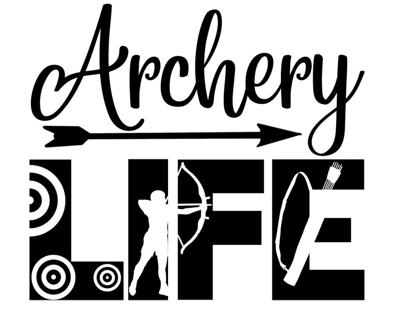 Download Archery Life SVG Archivo de corte para el Cricut | Etsy