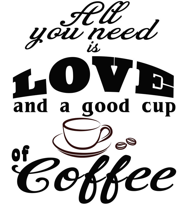 Free Free 248 Good Coffee Svg SVG PNG EPS DXF File