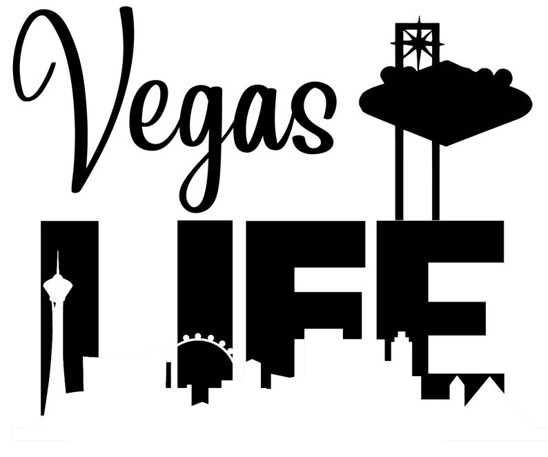 Free Free Vegas Life Svg 670 SVG PNG EPS DXF File
