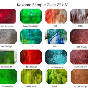 May include: A collection of Kokomo sample glass pieces, each approximately 2 x 3 inches. The samples showcase various colors and textures, including red, green, clear, and textured patterns. The image includes text labels for each sample, such as "Red Rondalite" and "652 Granite".