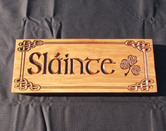 Sláinte; Sláinte Signs; Irish Sláinte, Cheers, Ireland, Health, Irish Celtic Sláinte, Irish Pub Decor;Irish Pub; Irish Drinking Slogan