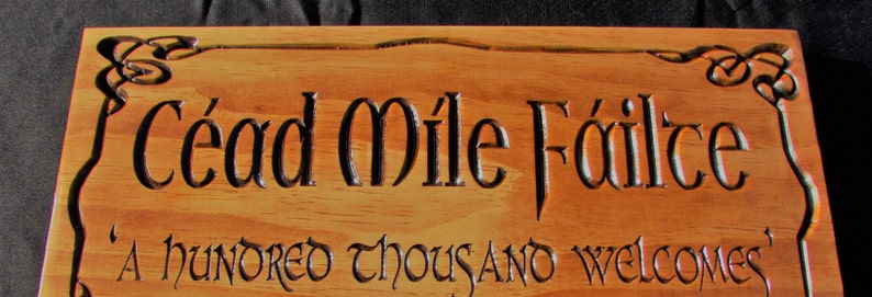 Ceud M\u00ecle F\u00e0ilte; Scottish Gaelic Welcome Sign;Celtic Welcome Sign;Scottish welcome sign;