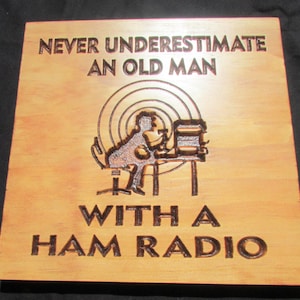 Radio amatoriale; Ham Radio Plaque;Old Man Ham; Segno radioamatoriale