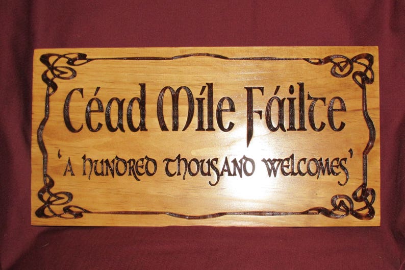 Ceud M\u00ecle F\u00e0ilte; Scottish Gaelic Welcome Sign;Celtic Welcome Sign;Scottish welcome sign;